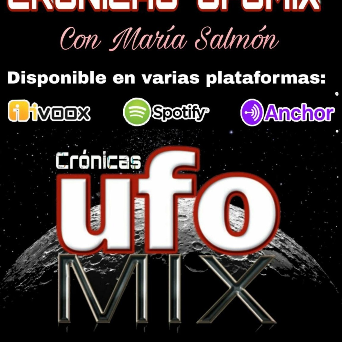 PODCAST CRONICAS UFOMIX
