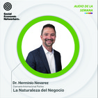Dr. Hermino Nevarez La naturaleza del negocio