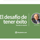 El desafió de tener éxito por Jim Rohn