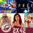 GR (2x42) El Sexo en los Videojuegos, Mario Tennis Aces, Prey: Mooncrash, MachiaVillain.