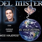 157- 26x 03- VIAJE ASTRAL CON ENRIQUE RAMOS