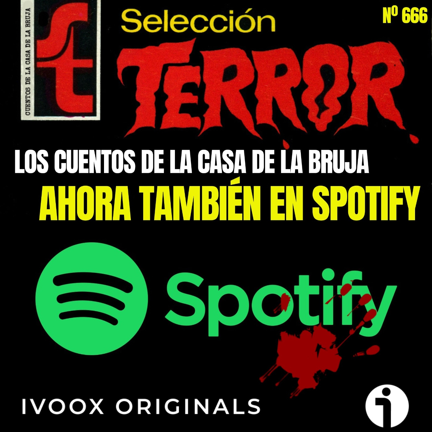 EXTRA: ¡La Casa de la Bruja llega a SPOTIFY!