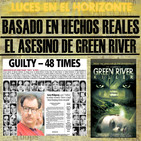 Luces en el Horizonte BHR 36: EL ASESINO DE GREEN RIVER