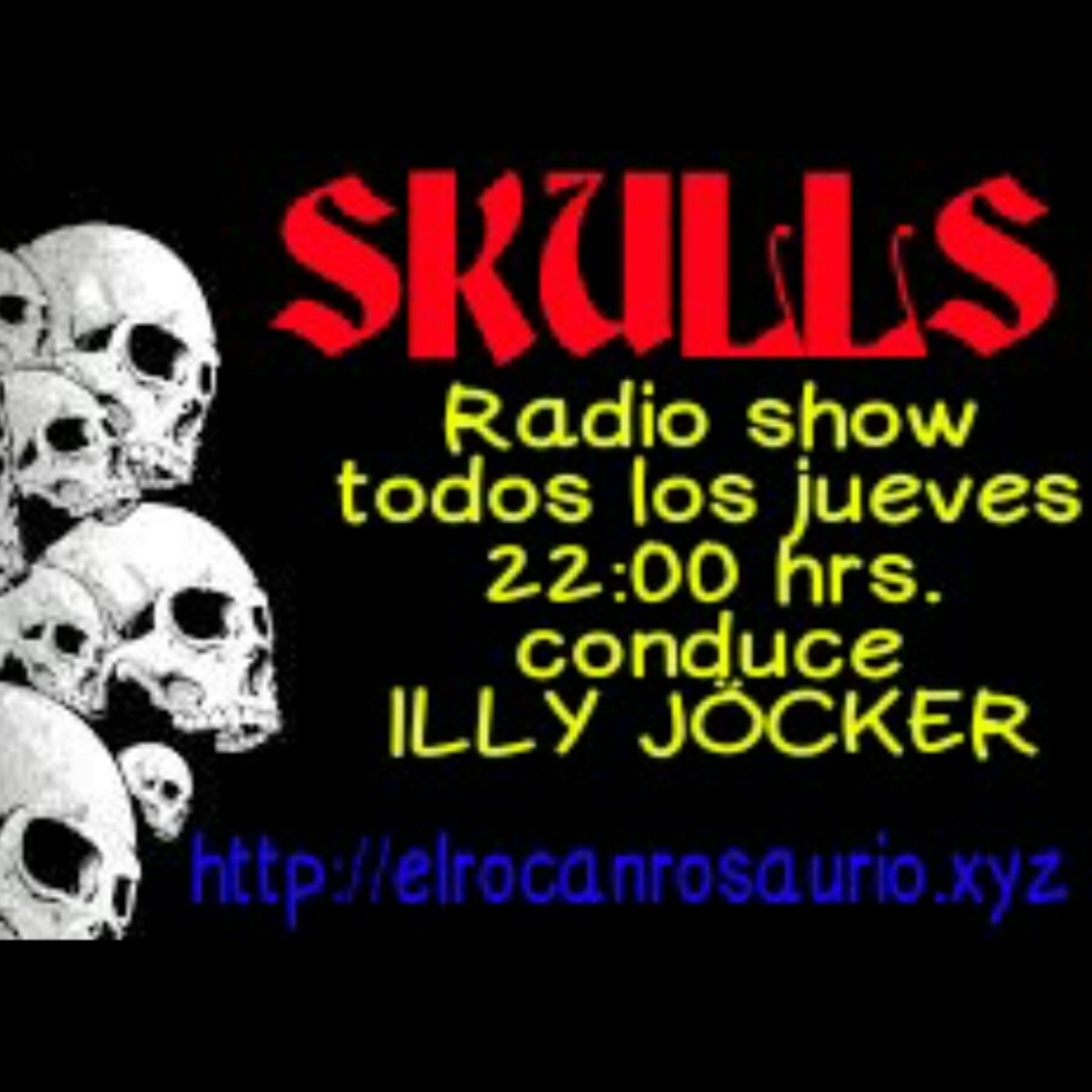 SKULLS PROGRAMA 62 27-SEPTIEMBRE-2018 22 HRS episode artwork