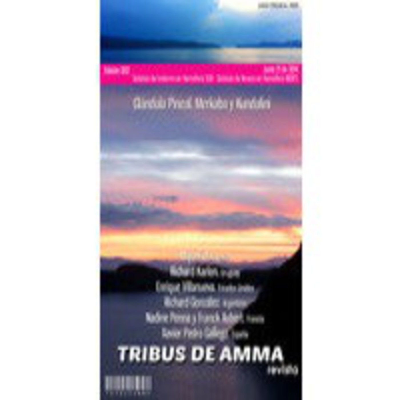 Podcast Edicion 02. Tribus de AMMA. Junio 2014