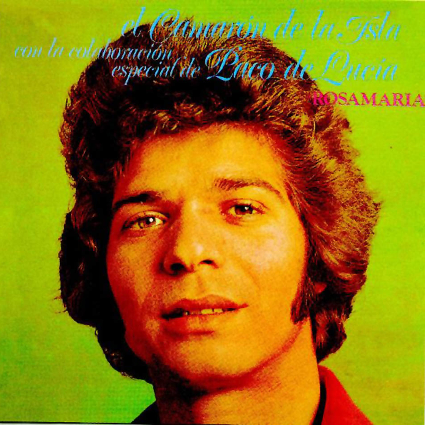 CAMARÓN DE LA ISLA - Rosa María (1976)