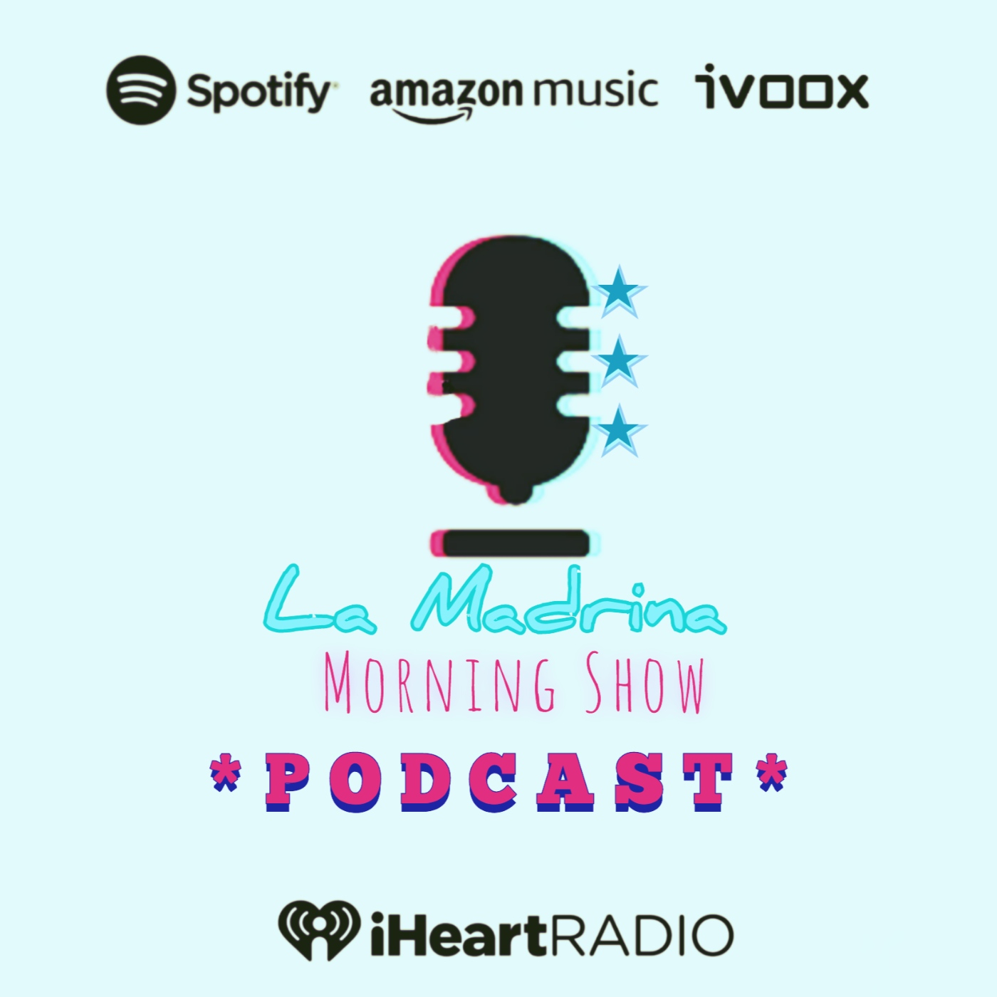 La Madrina Morning Show «PODCAST»
