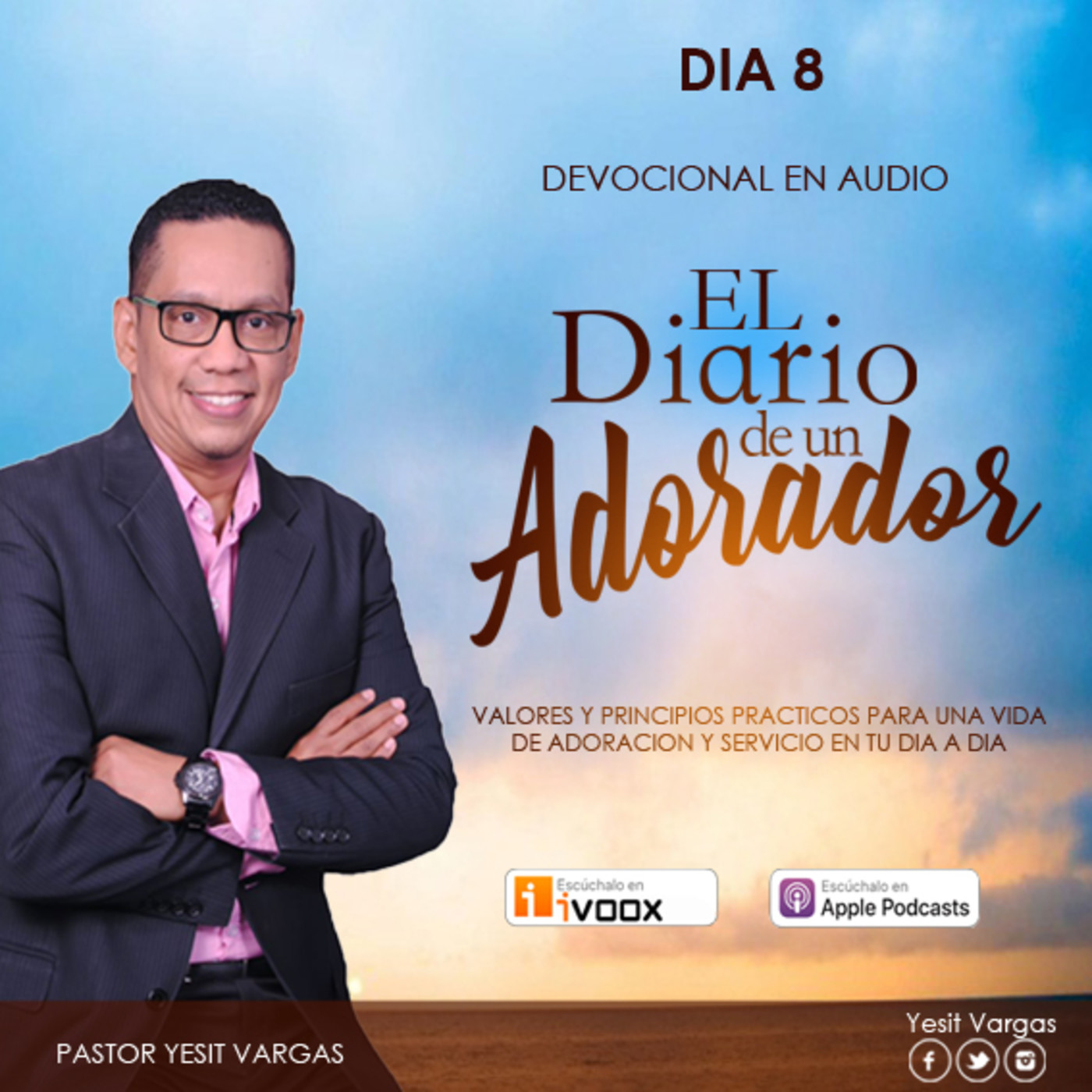 El Diario de un Adorador (DEVOCIONAL DIA 8) episode artwork