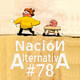Nación Alternativa #78