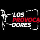 Los Provocadores 233