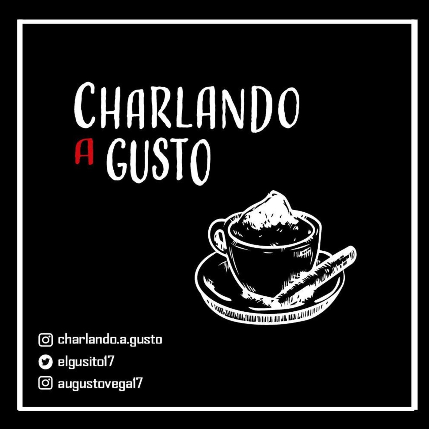 Charlando A Gusto