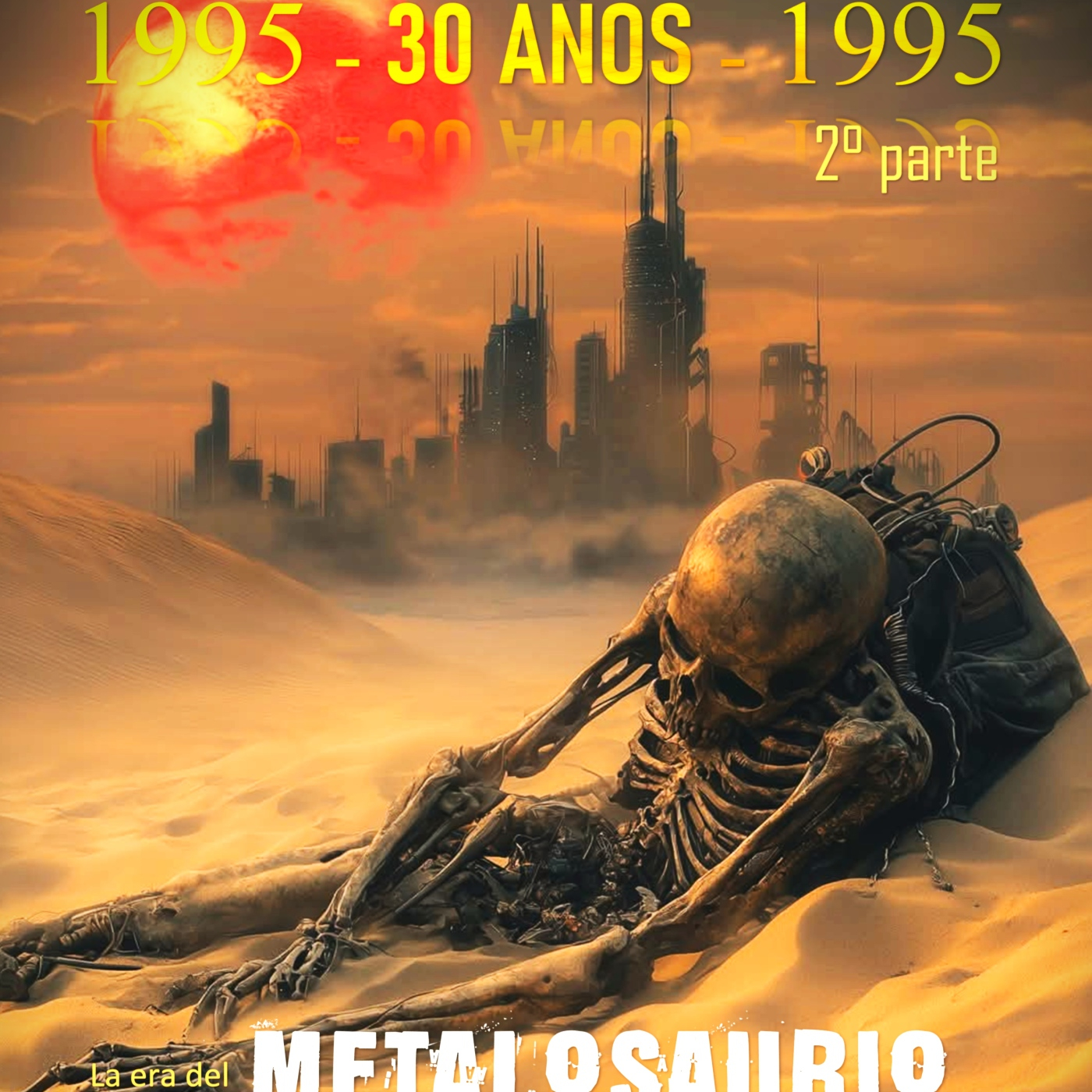 1995 (parte 2) -La Era del MetaloSaurio (586) episode artwork