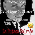 La Butaca Salvaje de Cinemasmusic - Vertigor de Jircor - Programa 9x2