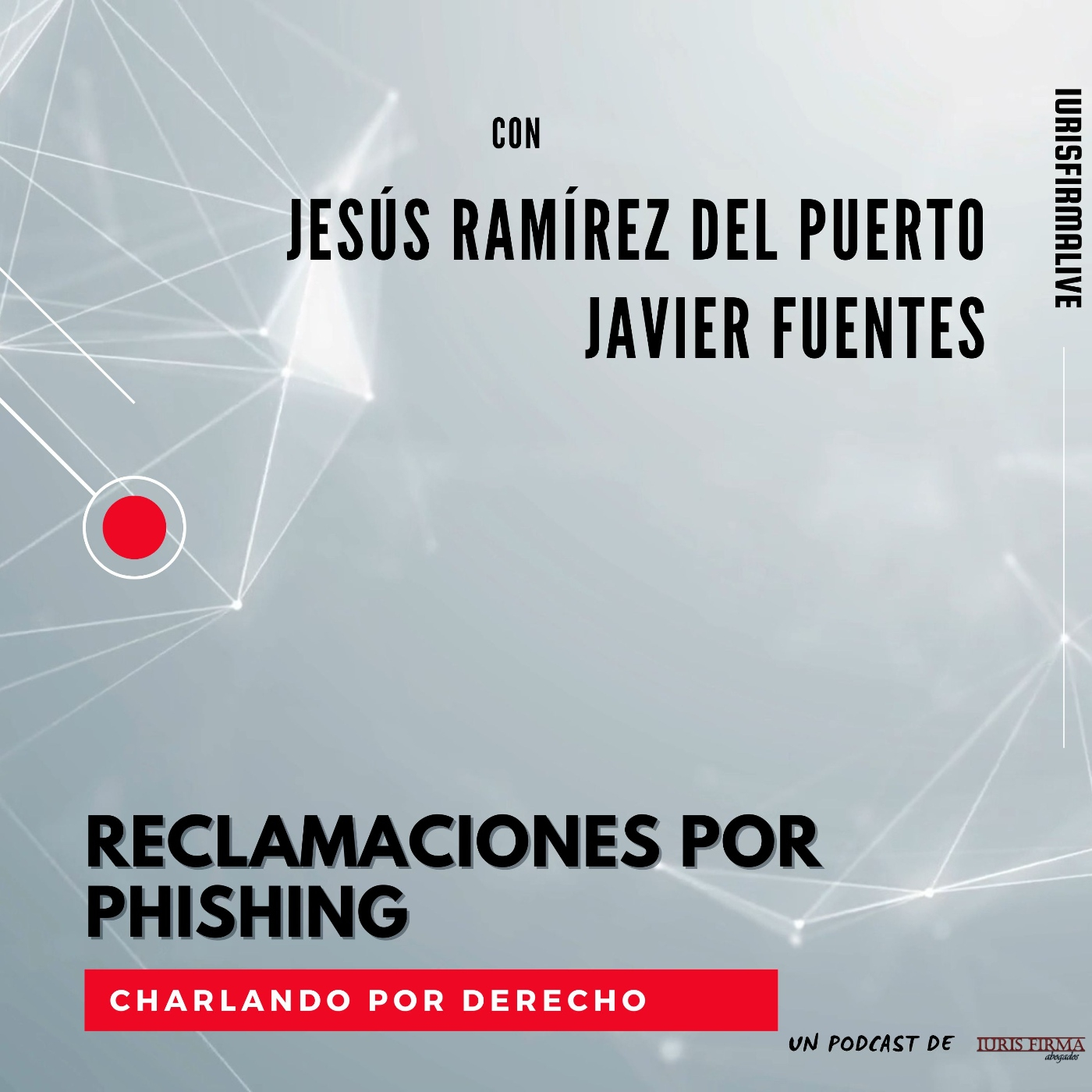 Charlando por Derecho - El podcast jurídico
