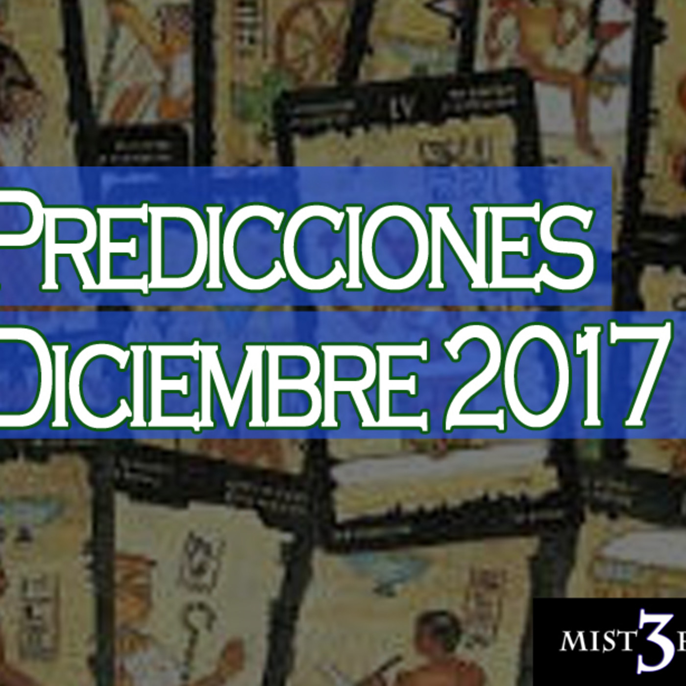 Misterio 3: Predicciones Diciembre 2017 episode artwork