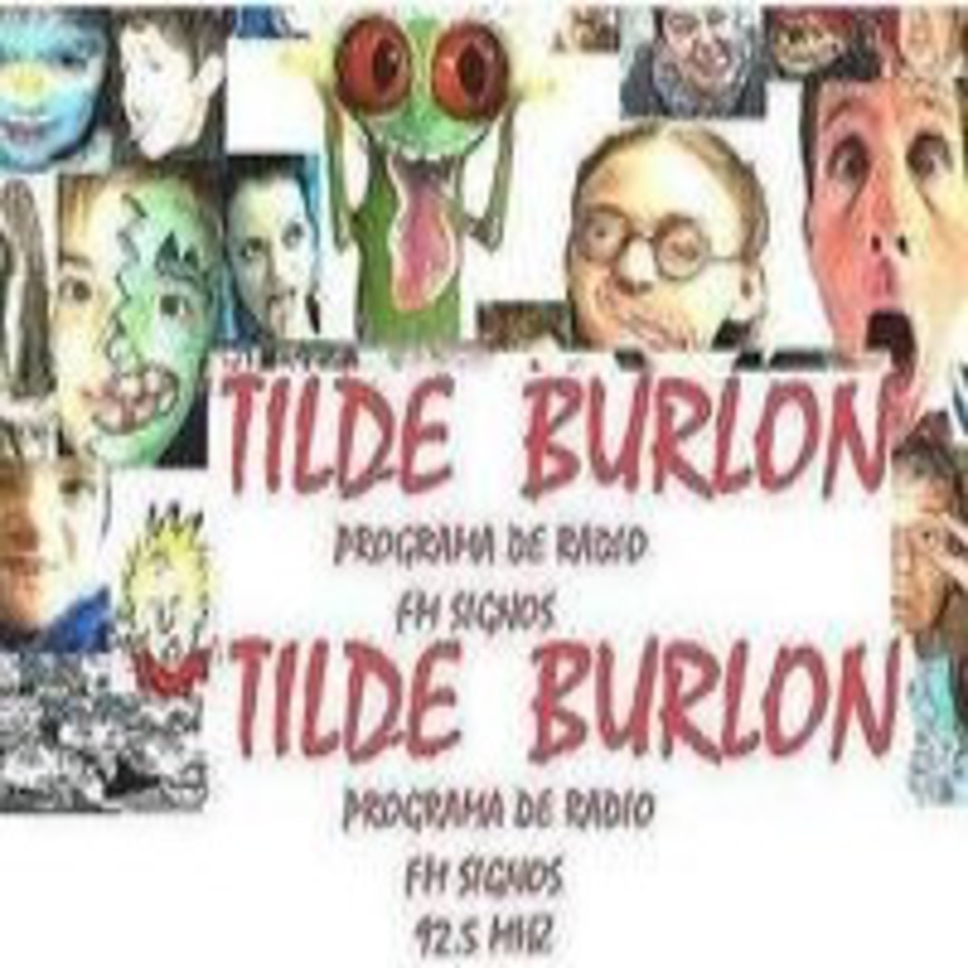Podcast Tilde Burlon
