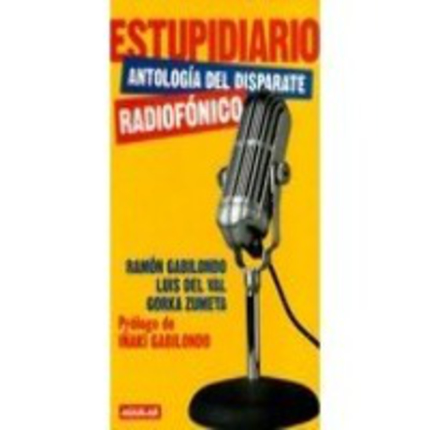 Podcast ESTUPIDIARIO