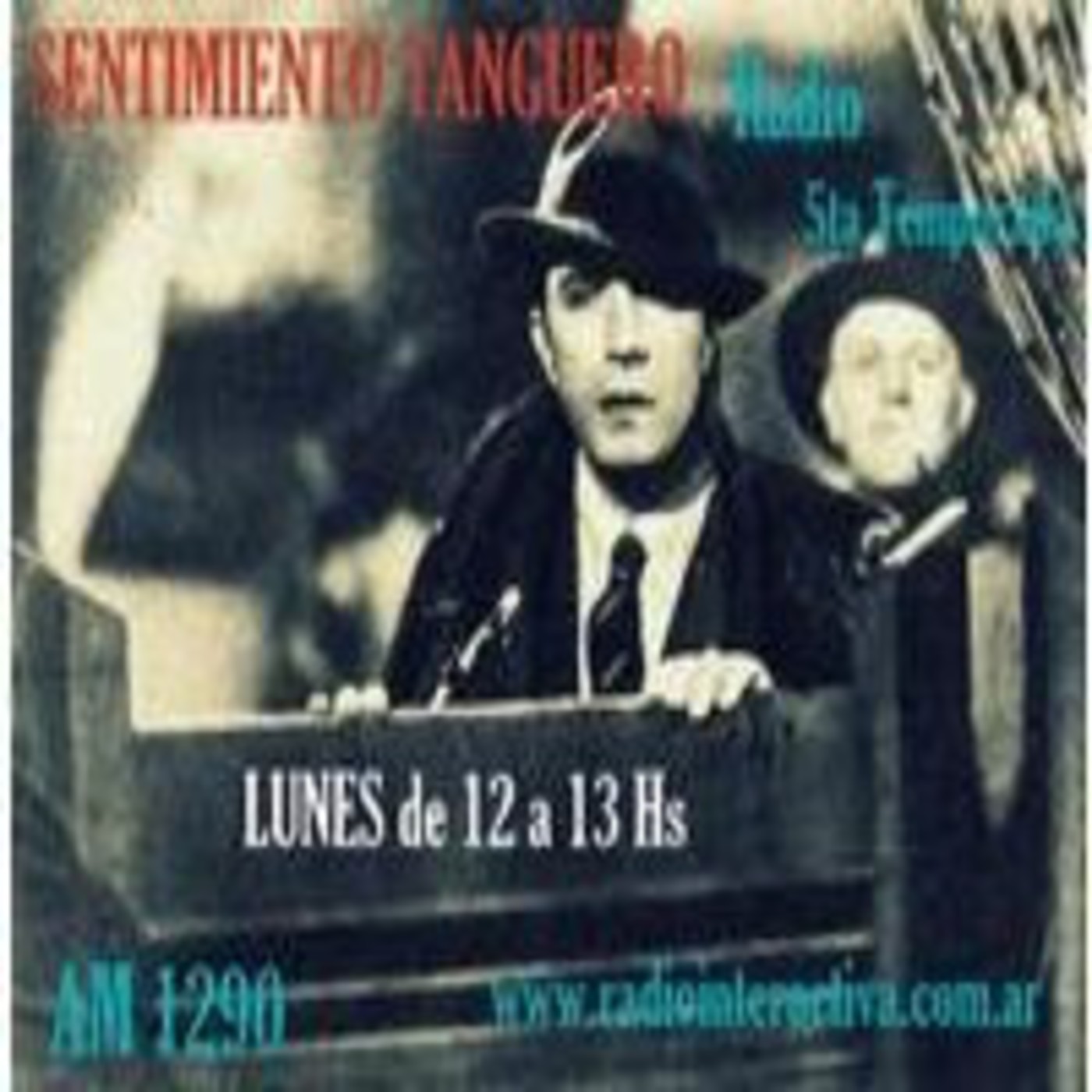 Podcast Sentimiento Tanguero Radio