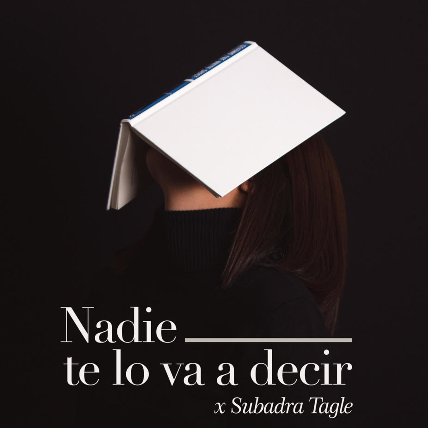 Nadie te lo va a decir
