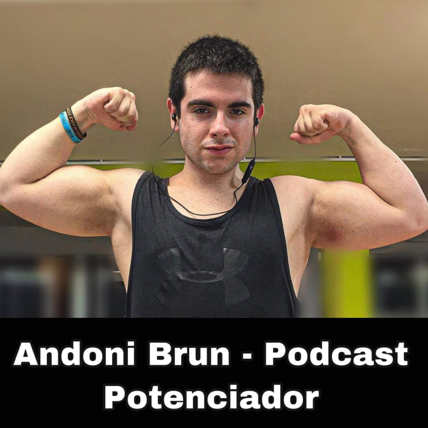 Andoni Brun - Podcast en Potenciación
