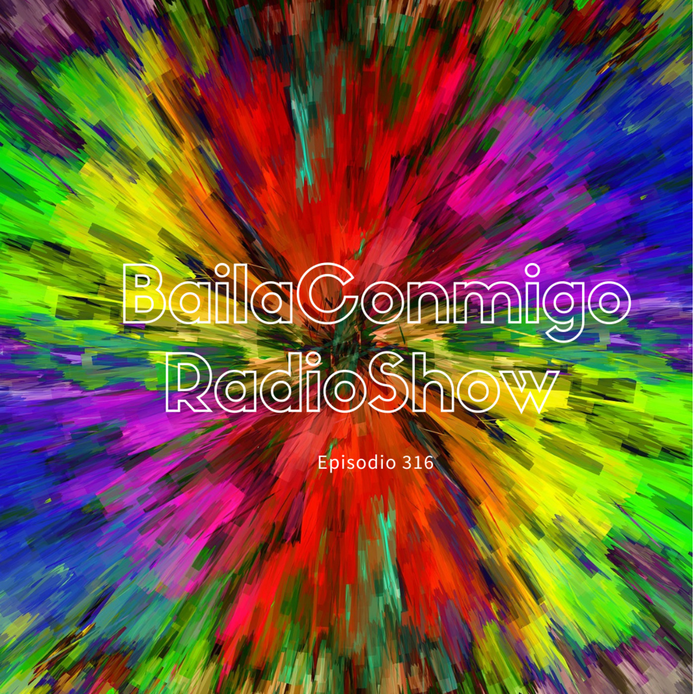 BailaConmigo RadioShow Episodio 316 - Episodio exclusivo para mecenas episode artwork