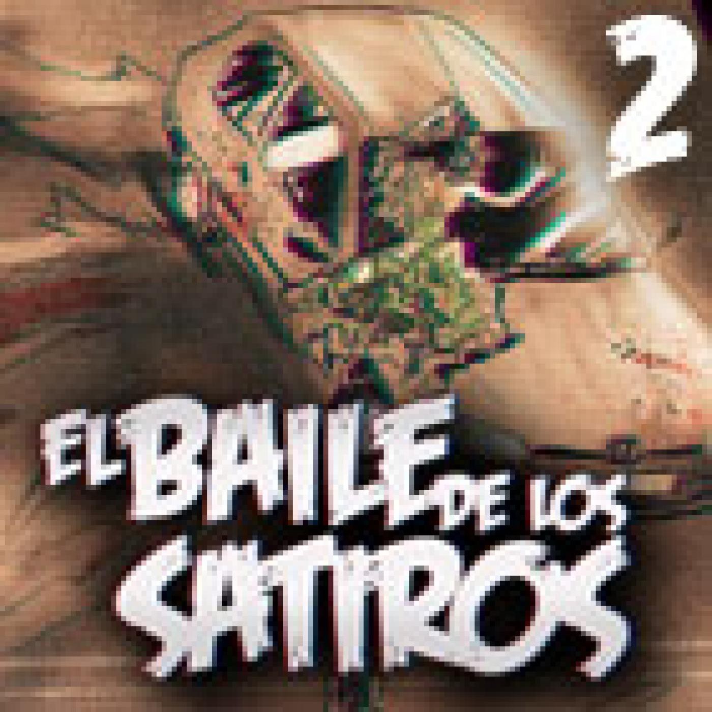 El Baile de los Satiros - Capitulo 2
