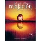 El mejor álbum de relajación del mundo (1de2)