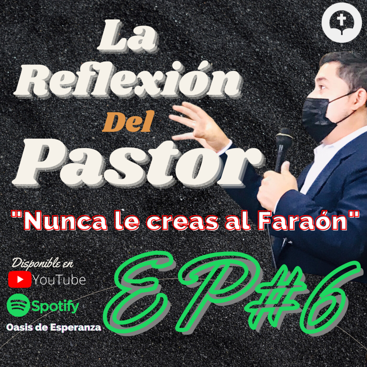 La Reflexión del Pastor