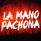Caso 0043: ¿Existe la Metamorfosis? | La Mano Pachona con Víctor Manuel Barrios Mata