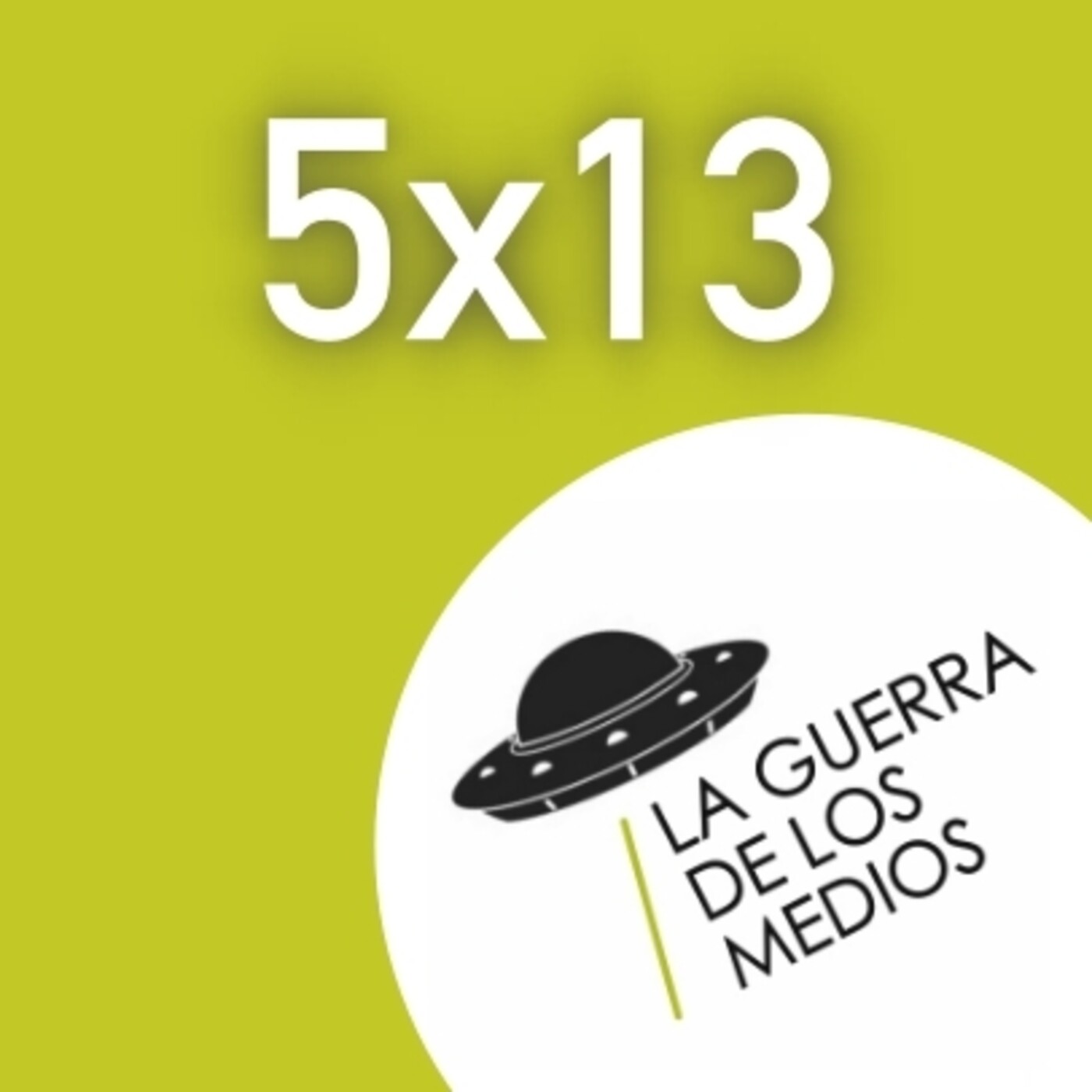 La Guerra de los Medios