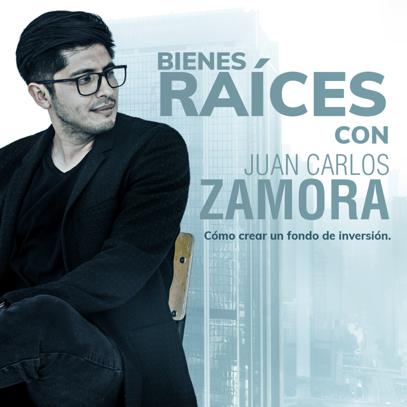 Bienes Raíces con Juan Carlos Zamora