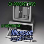 CX Podcast 5x20 I Especial Historia de Microsoft Studios (Parte 1)