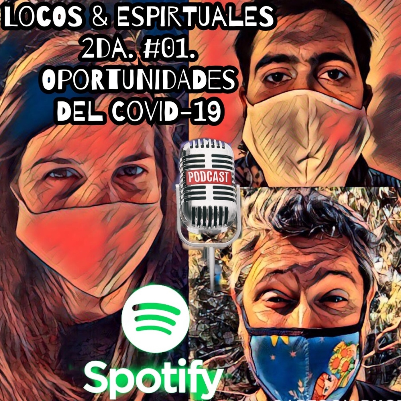 LOCOS & ESPIRITUALES