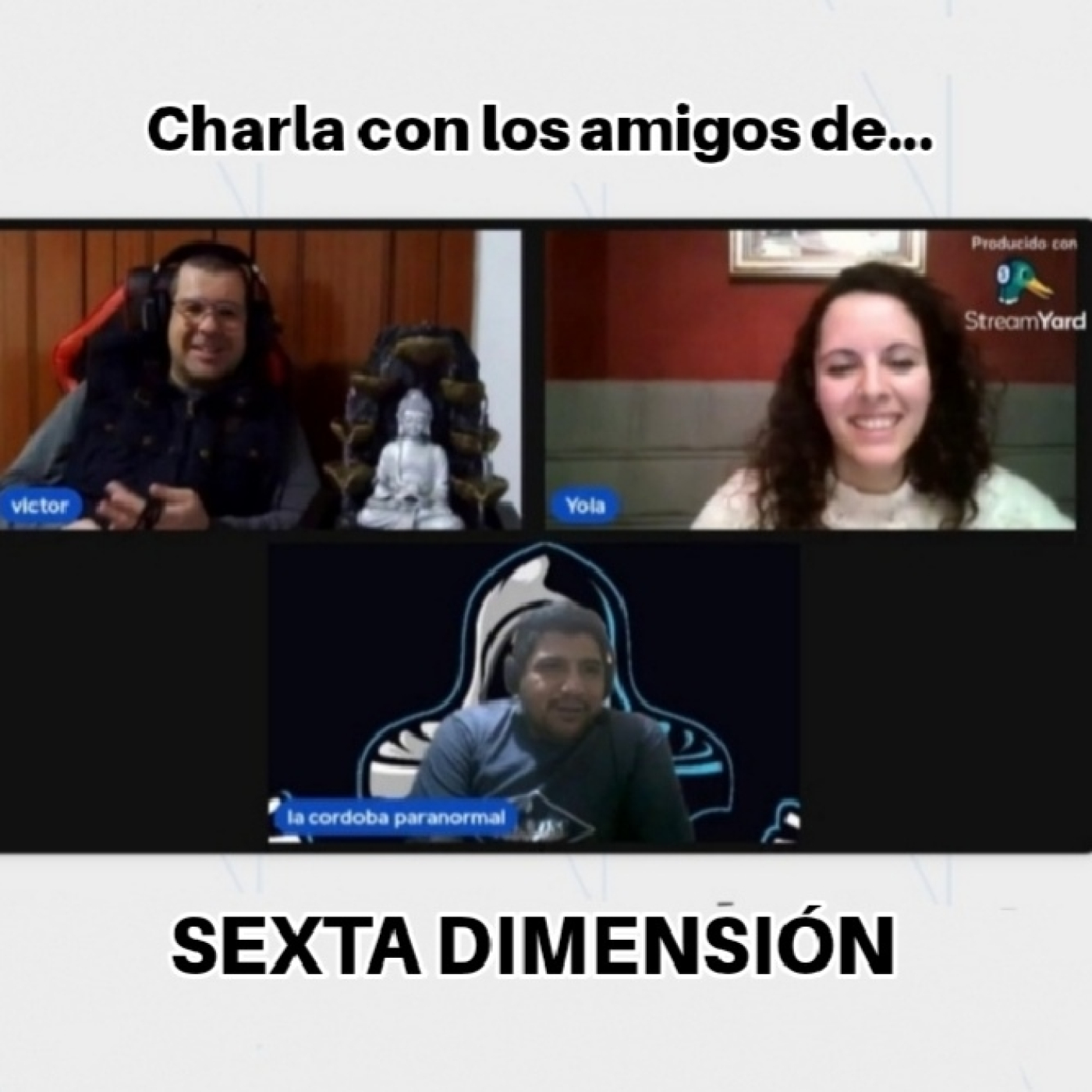 Charla con los amigos de SEXTA DIMENSIÓN episode artwork