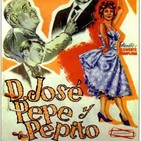 Don José, Pepe y Pepito (1961) #Comedia #peliculas #audesc #podcast