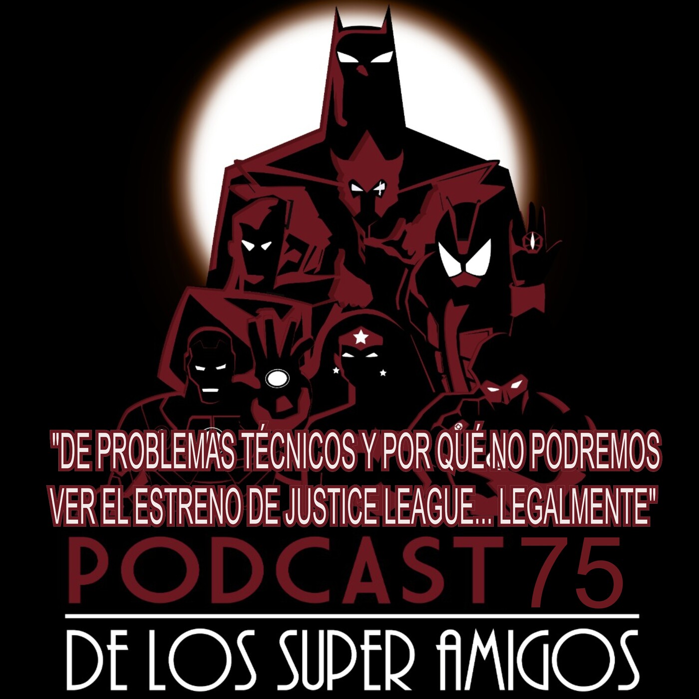 El Podcast de los SuperAmigos