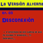 Episodio 3: