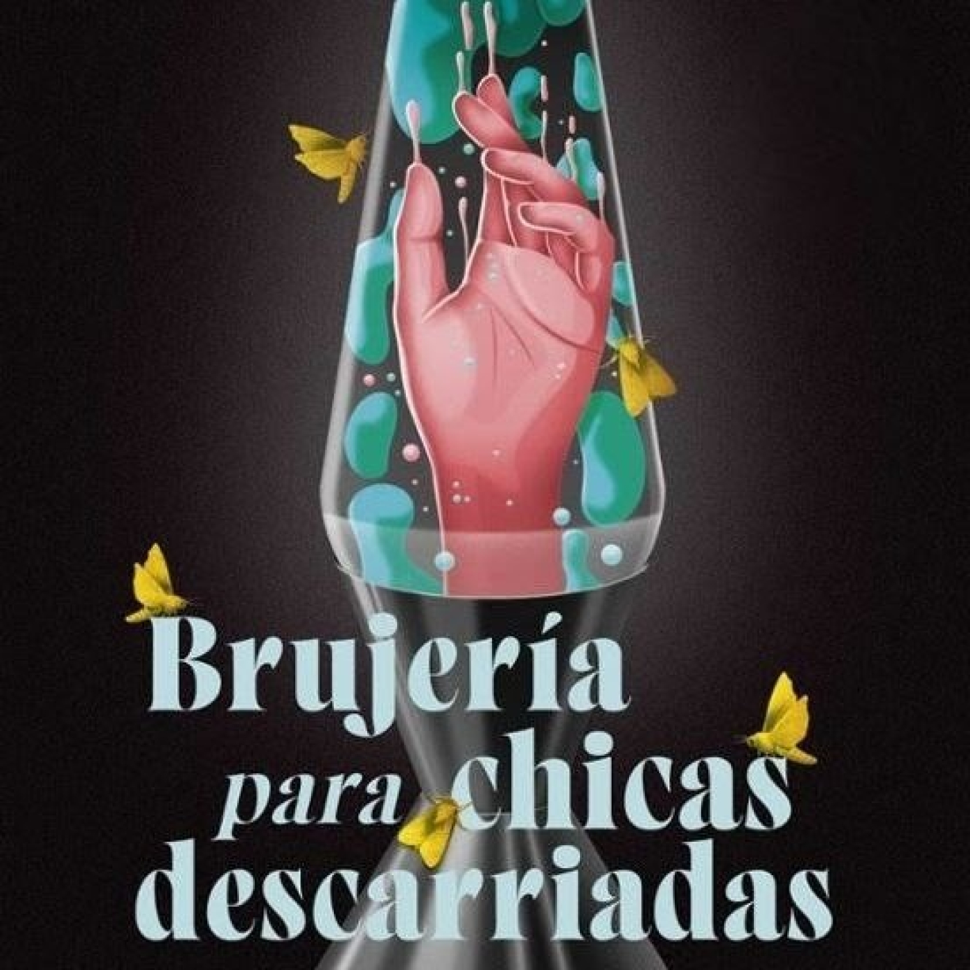 PLANETA LABERINTO. Brujería para chicas descarriadas: La letra pequeña de la magia