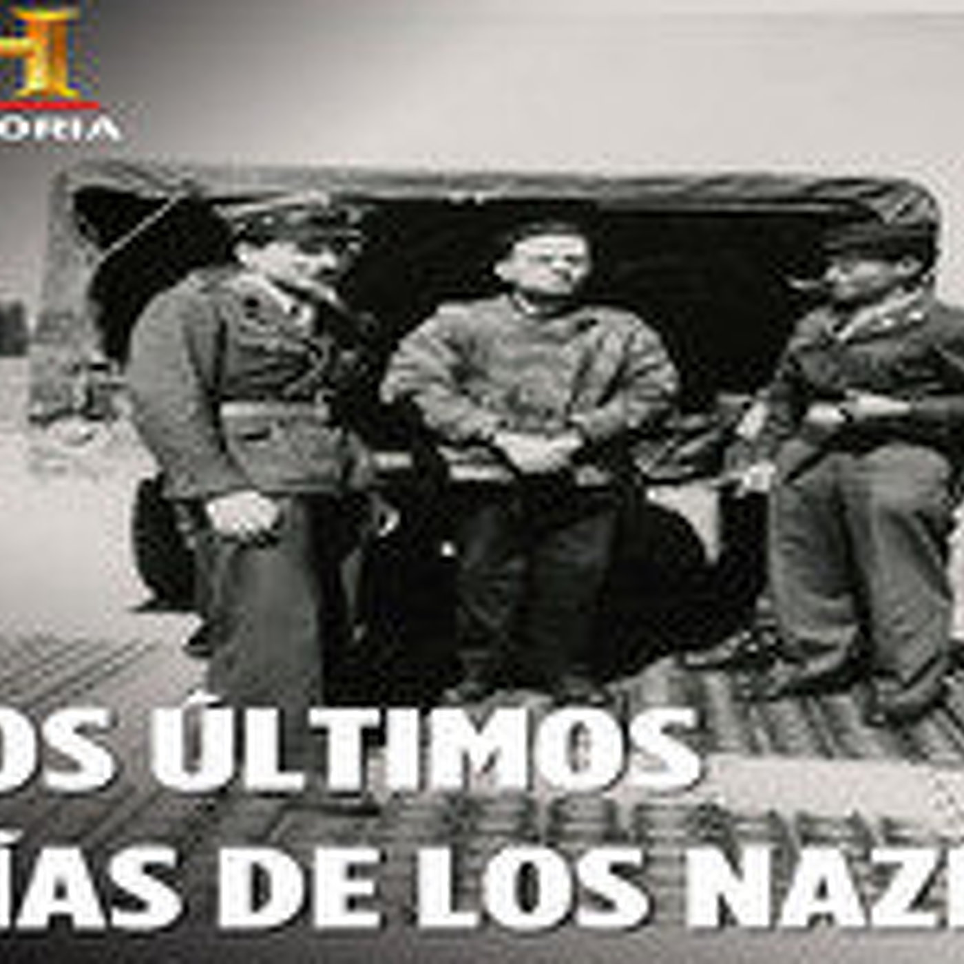 Los últimos días de los Nazis episode artwork