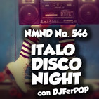 NMND 546 : Italo Disco Night