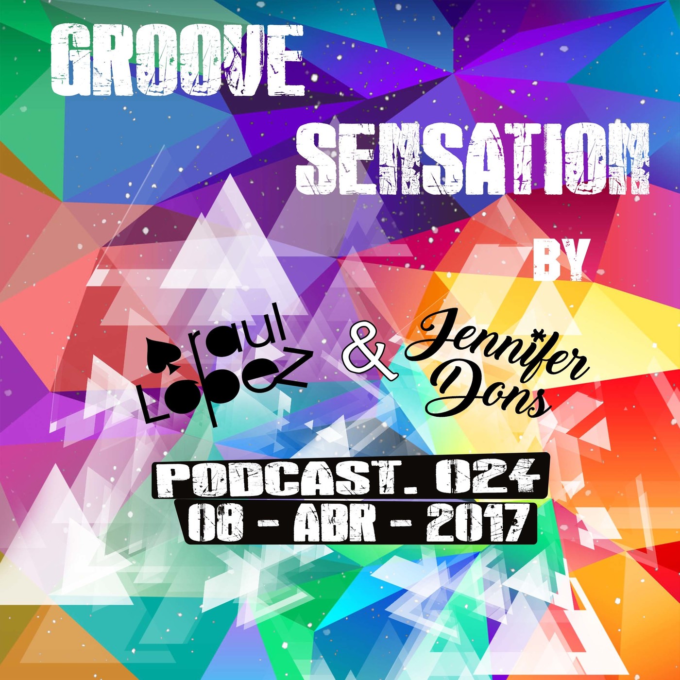 RAUL LOPEZ - GROOVE SENSATION LIVE