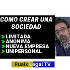 Como crear una sociedad | Sociedad Limitada | Sociedad Anónima| Sociedad Limitada Nueva Empresa (SLNE)