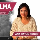 SECUESTRO DE ALMA con Ana Hatun Sonqo