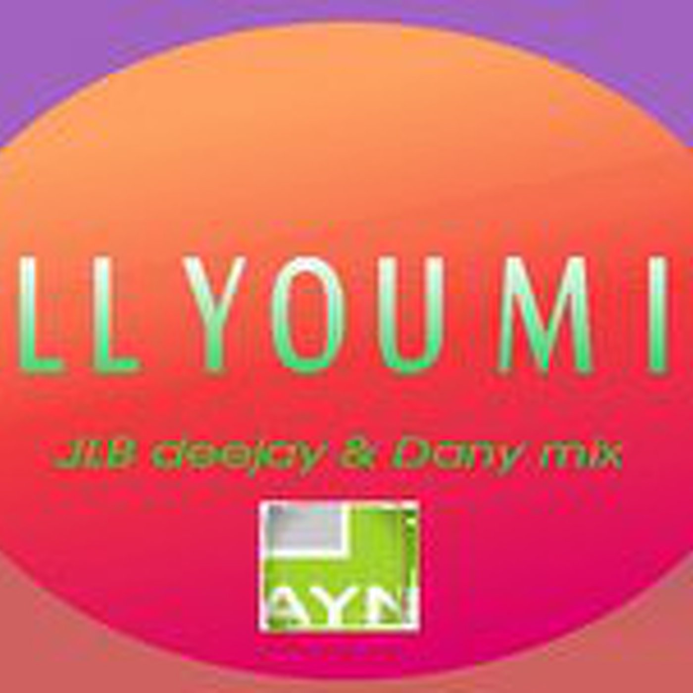 All You Mix 132 con JLB deeJay vs Dany Mix episode artwork