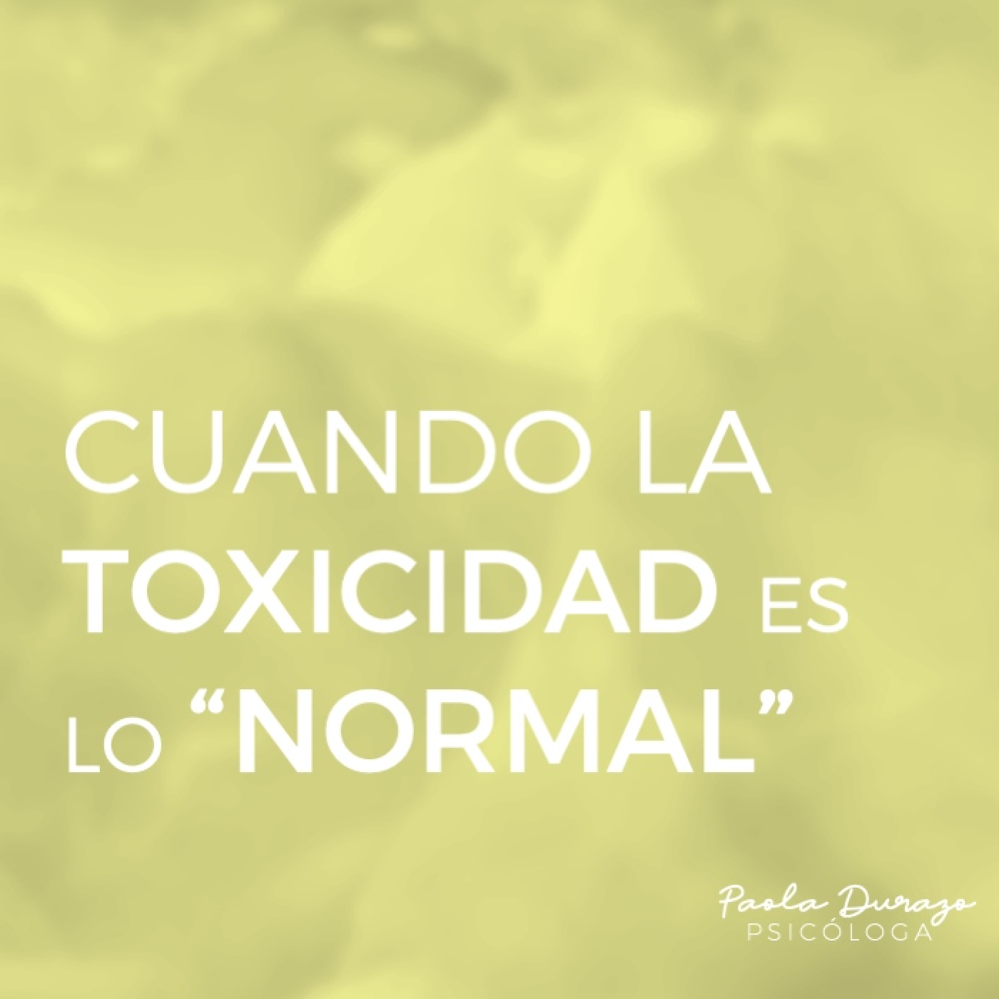 Cuando la toxicidad es lo "normal"