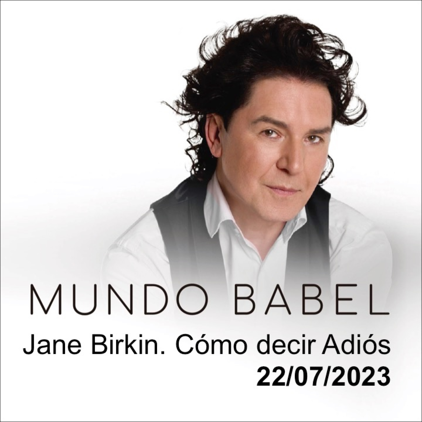 Jane Birkin. Cómo decirte Adiós