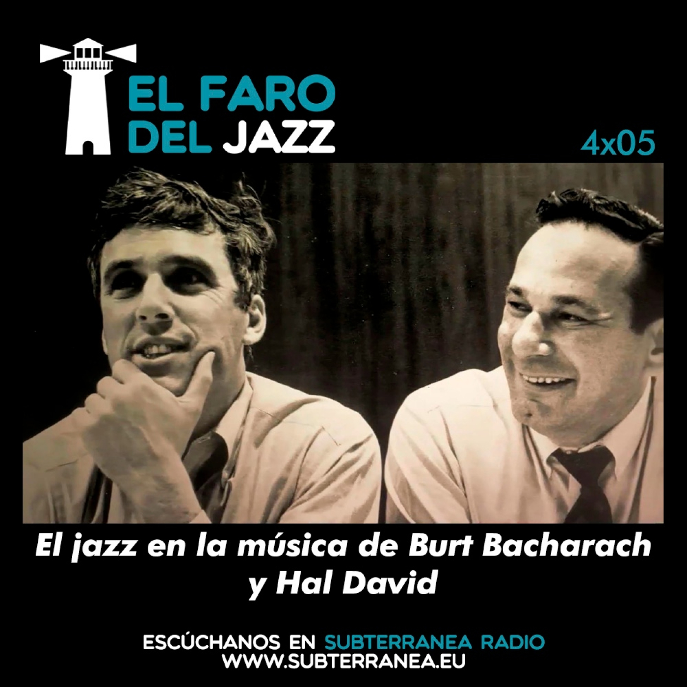 El faro del jazz - 4x05 - El jazz en la música de Burt Bacharach y Hal David