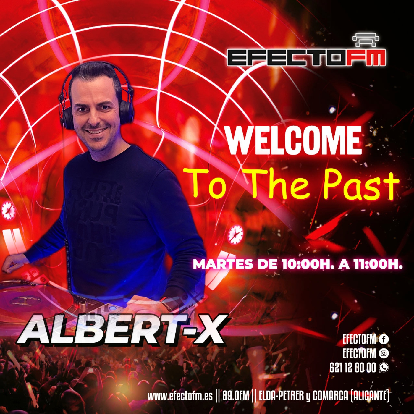 Albert-X | Welcome To The Past #26 - Segunda Temporada en EfectoFM episode artwork