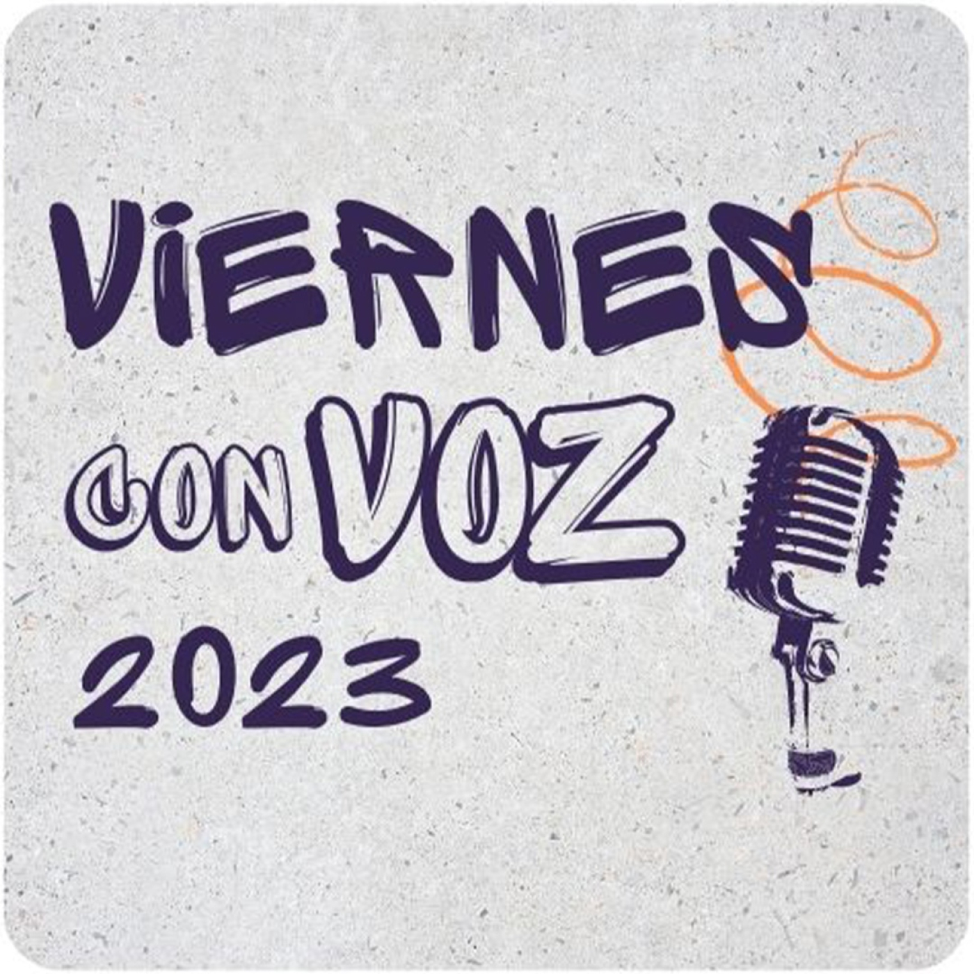 Viernes con Voz 2023 l Segundo programa del ciclo episode artwork