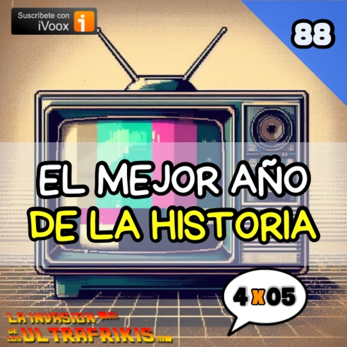 La Invasión De Los UltraFrikis